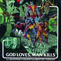 Cover Art for 9780785127611, X-men: God Loves, Man Kills by Chris Claremont