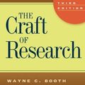 Cover Art for 8580001047638, The Craft of Research by Wayne C. Booth