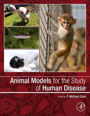 Cover Art for 9780124159129, Animal Models for the Study of Human Disease by P. Michael Conn
