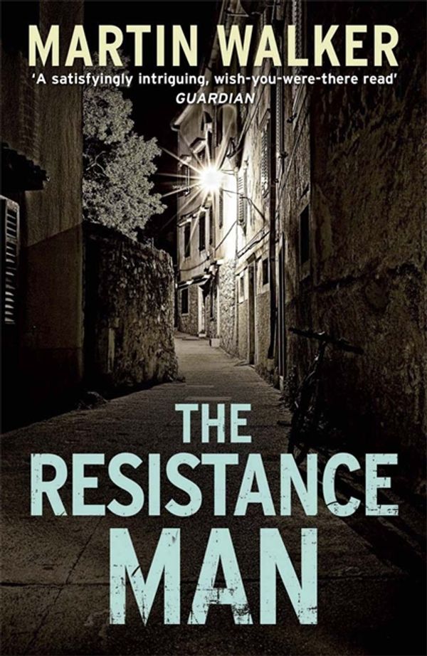 Cover Art for 9781848664722, The Resistance Man by Martin Walker