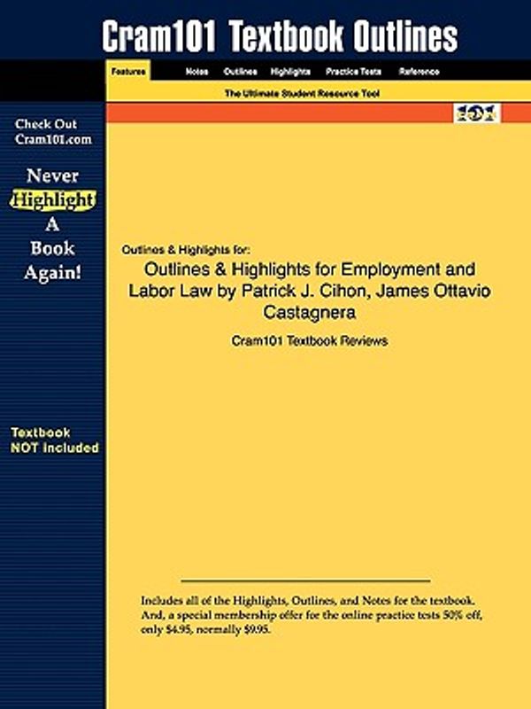 Cover Art for 9781616987534, Outlines & Highlights for Employment and Labor Law by Patrick J. Cihon, James Ottavio Castagnera, ISBN by Cram101 Textbook Reviews