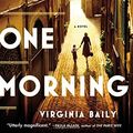 Cover Art for 9780316300407, Early One Morning by Virginia Baily