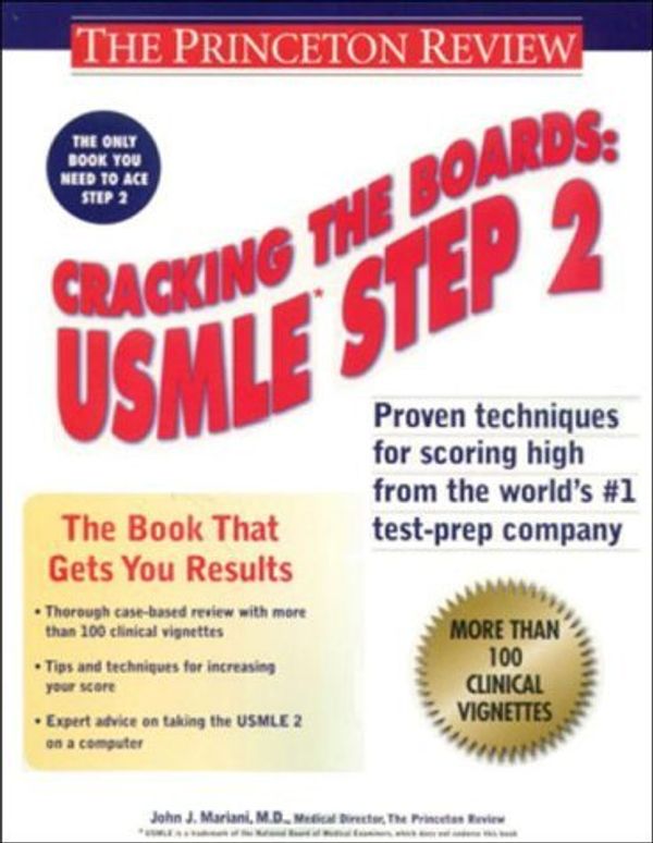 Cover Art for 9780375750939, Cracking the Boards: USMLE Step 2 (Princeton Review Series) by John Mariani; Lishing L.l.c. Princeton Review Pub