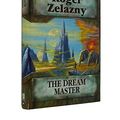 Cover Art for 9780739445310, The Dream Master (SFBC 50th Anniversary Collection) by Roger Zelazny