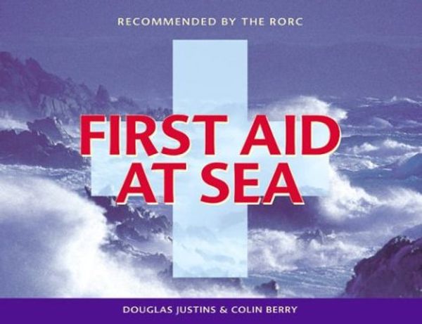 Cover Art for 9780939837595, First Aid at Sea by Douglas Justins