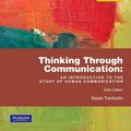 Cover Art for 9780205786848, Thinking Through Communication by Trenholm