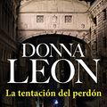 Cover Art for 9788432233531, La tentación del perdón by Unknown