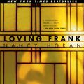 Cover Art for 9780345495006, Loving Frank by Nancy Horan