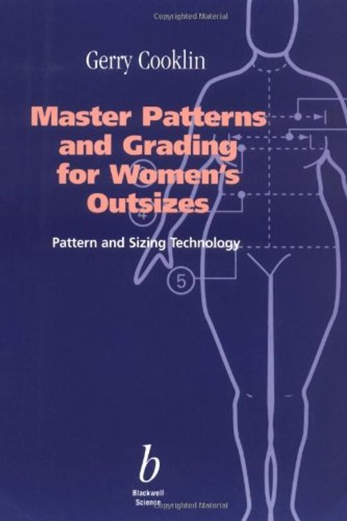 Cover Art for 9780632039159, Master Patterns and Grading for Women's Outsizes by Gerry Cooklin
