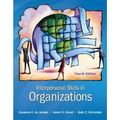 Cover Art for 9780071314992, Interpersonal Skills in Organizations by De Janasz, Suzanne, Karen O. Dowd, Beth Schneider