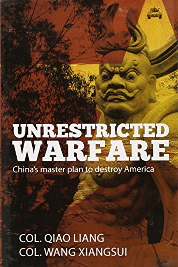 Cover Art for 9788181580849, Unrestricted Warfare by Qiao Liang
