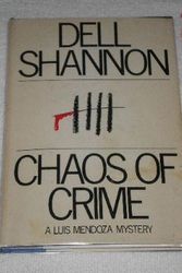 Cover Art for 9780688022976, Chaos of Crime by Dell Shannon