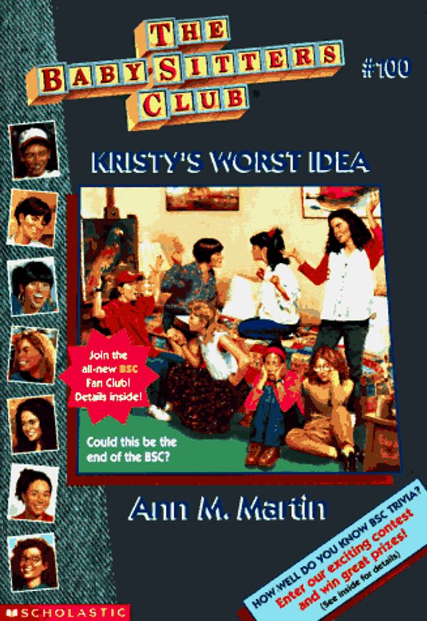 Cover Art for 9780590692069, Kristy's Worst Idea by Ann M. Martin