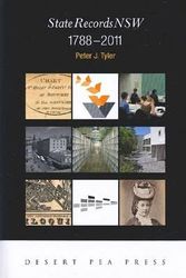Cover Art for 9781876861117, State Records New South Wales 1788-2011 by Peter J. Tyler