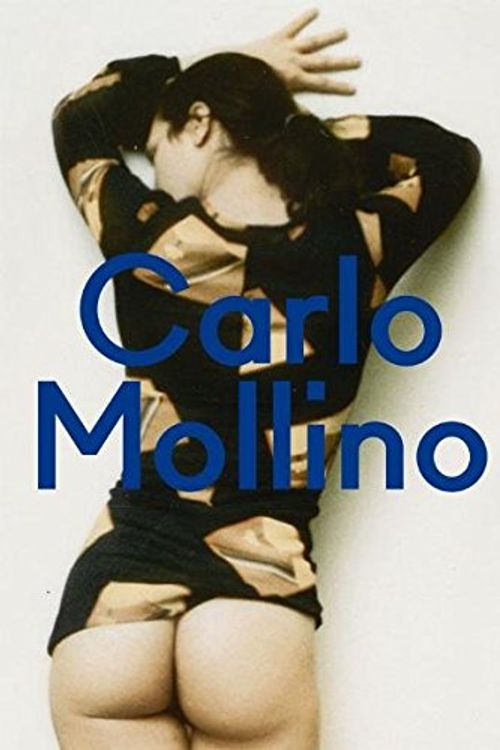 Cover Art for 9783869842448, Carlo Mollino's Intimate Universe by Napoleone Ferrari, Lucas Gehrmann