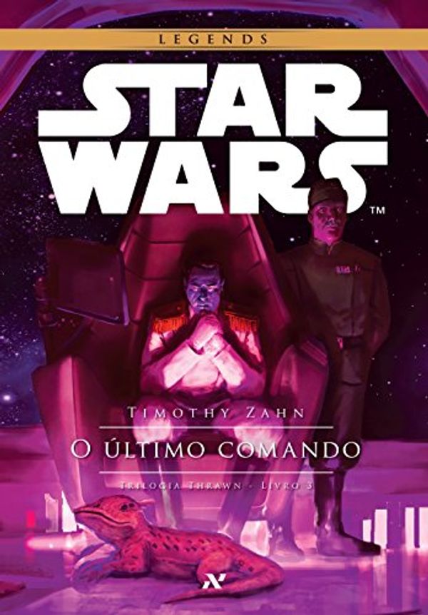 Cover Art for 9788576572695, Star Wars. O Último Comando (Em Portuguese do Brasil) by Timothy Zahn