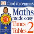 Cover Art for 9780751359756, Maths Made Easy: Age 7-11 (Carol Vorderman's Maths Made Easy) by Carol Vorderman