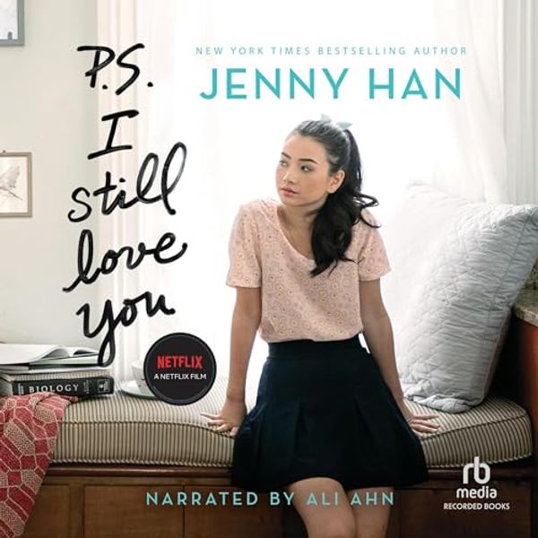 Cover Art for B083G22C27, P.S. I Still Love You: To All the Boys I've Loved Before, Book 2 by Jenny Han