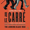 Cover Art for 9780143122593, The Looking Glass War by Le Carré, John