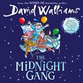 Cover Art for B01M5CNHOR, The Midnight Gang by David Walliams