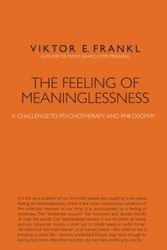 Cover Art for B01NCQOQ62, The Feeling of Meaninglessness. A Challenge to Psychotherapy and Philosophy (Marquette Studies in Philosophy) by Viktor E. Frankl(2010-05-05) by Victor Frankl