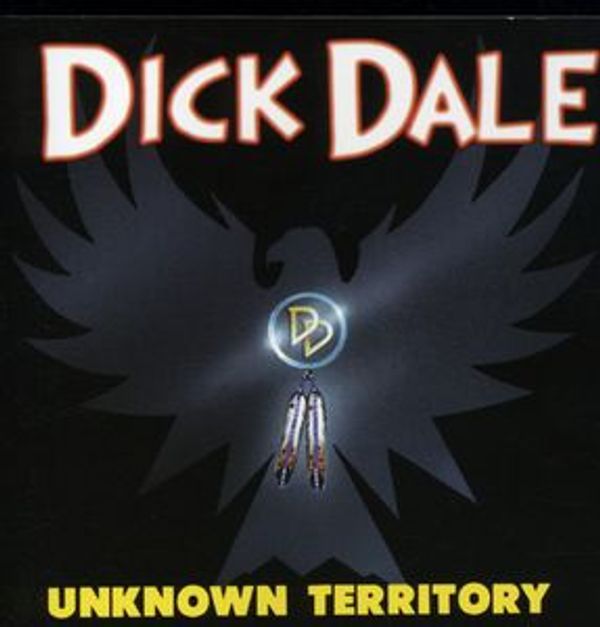 Cover Art for 0012928805520, Unknown Territory by Dick Dale (Performed By)