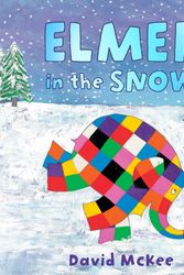 Cover Art for 9781842707838, Elmer in the Snow by David McKee