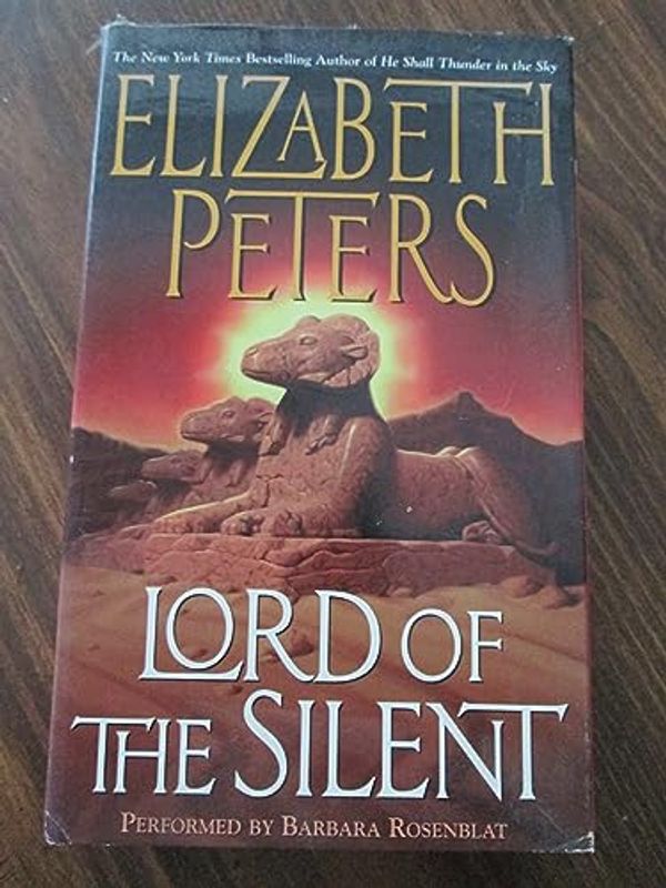 Cover Art for 9780788793592, Lord of the Silent by Elizabeth Peters, Barbara Rosenblat