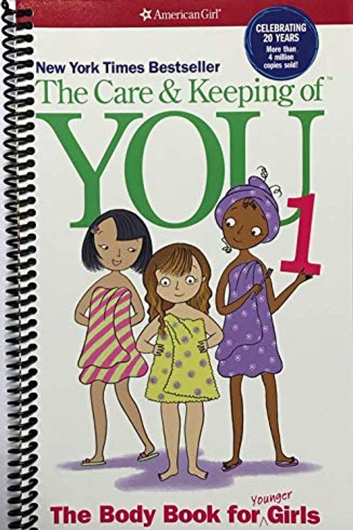 Cover Art for B07QVJRGXM, The Care and Keeping of You: The Body Book for Younger Girls, Revised Edition (American Girl Library) by Valorie Schaefer