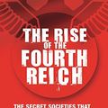 Cover Art for 9780061245589, Rise of the Fourth Reich by Jim Marrs