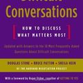 Cover Art for B00M0DB5SQ, Difficult Conversations: How to Discuss What Matters Most by Douglas Stone Bruce Patton Sheila Heen(2010-11-02) by Douglas Stone Bruce Patton Sheila Heen