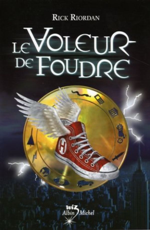 Cover Art for 9782226170514, Le voleur de foudre by Rick Riordan