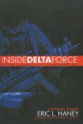 Cover Art for 9781417785414, Inside Delta Force by Eric L. Haney