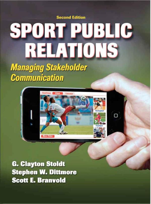 Cover Art for 9781450446419, Sport Public Relations 2nd Edition by G. Clayton Stoldt, Scott E. Branvold, Stephen W. Dittmore