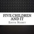Cover Art for 9781974356348, Five Children and It by Edith Nesbit