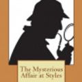 Cover Art for 9781722465407, The Mysterious Affair at Styles by Agatha Christie