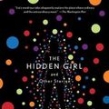 Cover Art for 9781982134044, The Hidden Girl and Other Stories by Ken Liu