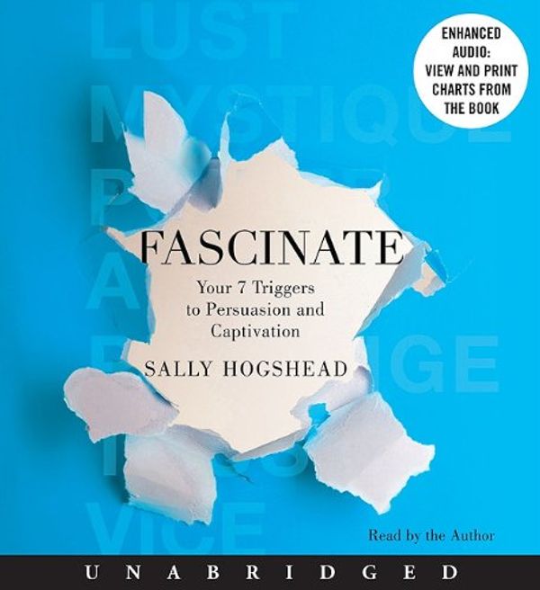 Cover Art for 9780062061713, Fascinate by Sally Hogshead