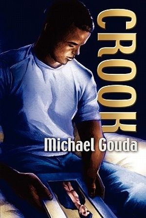 Cover Art for 9781615815364, Crook by Michael Gouda
