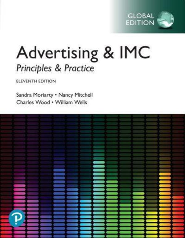 Cover Art for 9781292262192, Advertising & IMC: Principles and Practice plus Pearson MyLab Marketing with Pearson eText, Global Edition by Sandra Moriarty