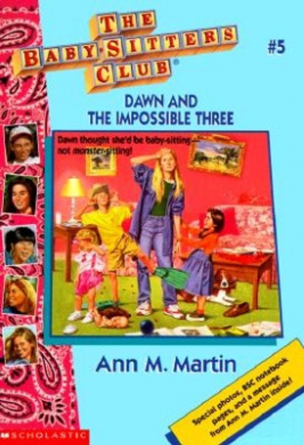 Cover Art for 9780590251600, Dawn and the Impossible Three by Ann M. Martin