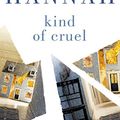 Cover Art for 9780340980699, Kind of Cruel by Sophie Hannah