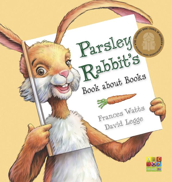 Cover Art for 9780733332906, Parsley Rabbit's Book About Books by Frances Watts