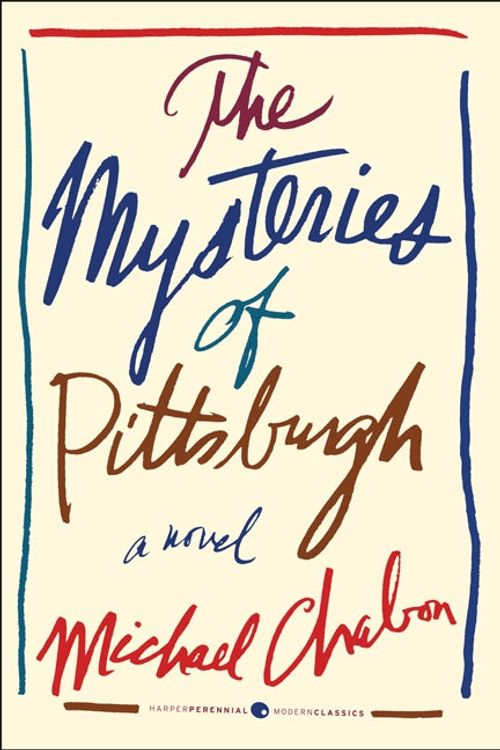 Cover Art for 9780062072238, The Mysteries of Pittsburgh by Michael Chabon