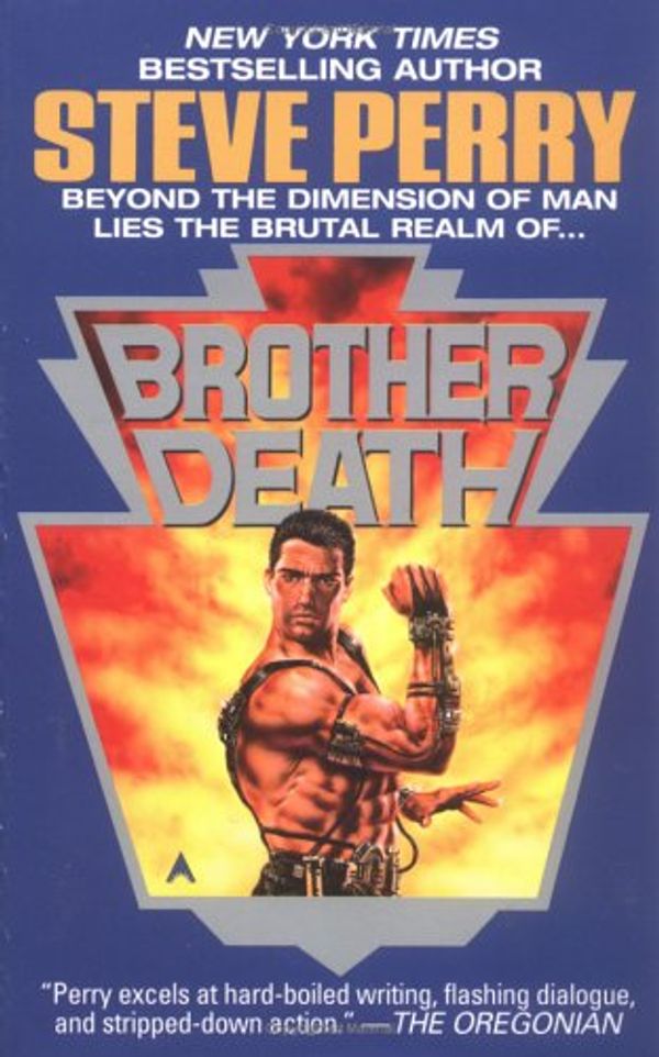 Cover Art for 9780441544769, Brother Death by Steve Perry