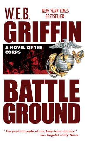 Cover Art for 9780515106404, Battleground by W. E. B. Griffin