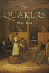Cover Art for 9780271081205, The Quakers, 1656-1723: The Evolution of an Alternative Community by Richard C. Allen, Rosemary Moore
