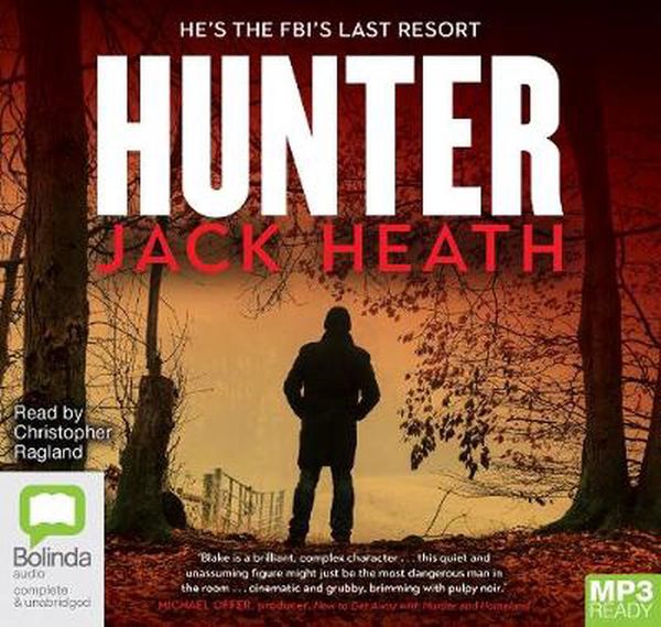 Cover Art for 9781489482099, Timothy Blake : Hunter  by Jack Heath