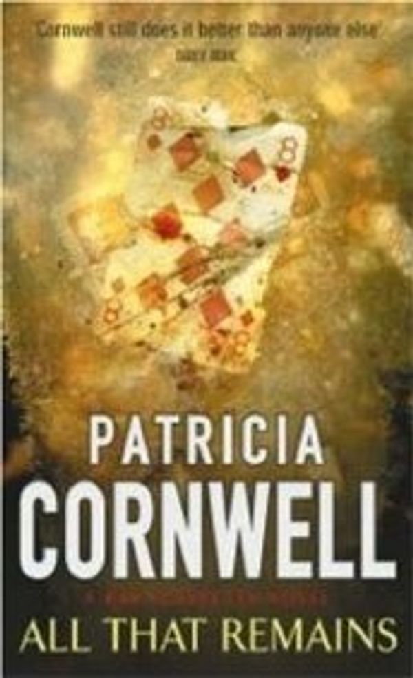 Cover Art for B003X8468I, All That Remains by Patricia Cornwell