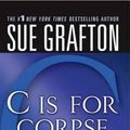 Cover Art for 9780312939014, C Is for Corpse by Sue Grafton